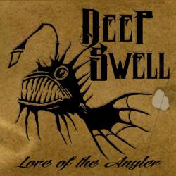 Deep Swell : Lore of the Angler